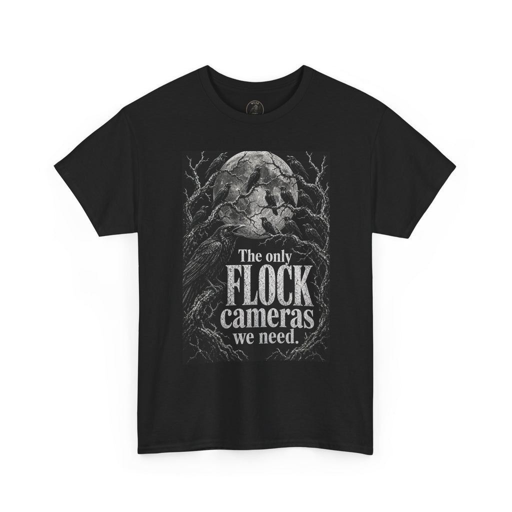 Graphic Tee — “The Only Flock Cameras We Need” Raven Illustration