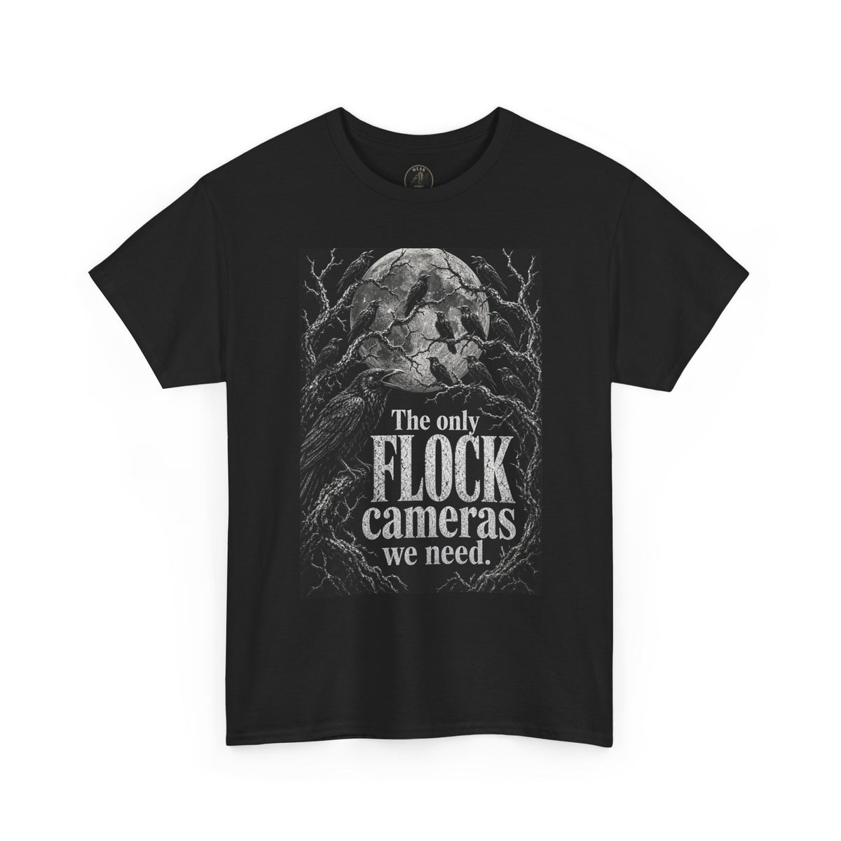 Graphic Tee — “The Only Flock Cameras We Need” Raven Illustration
